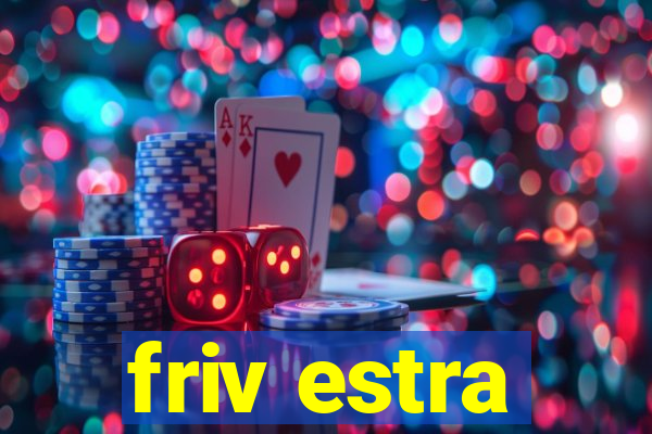 friv estra